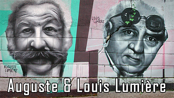 Auguste & Louis Lumière